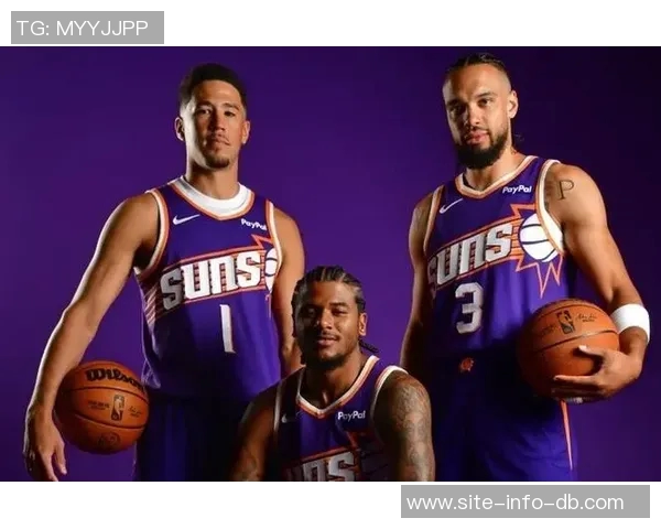 明日对决湖人太阳队伤病情况更新布克和狄龙出战成疑杰伦格林缺席